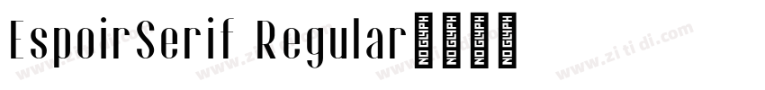 EspoirSerif Regular字体转换